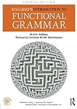 Halliday's Introduction to Functional Grammar