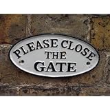 PLEASE CLOSE THE GATE - Cast Iron Sign