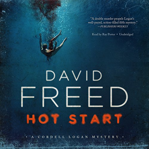 Hot Start: The Cordell Logan Mysteries, Book 5