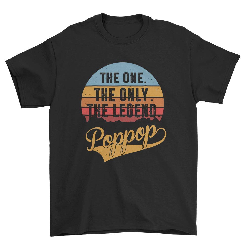 Poppop The One And The Only Legend Best Father's Day T-shirt