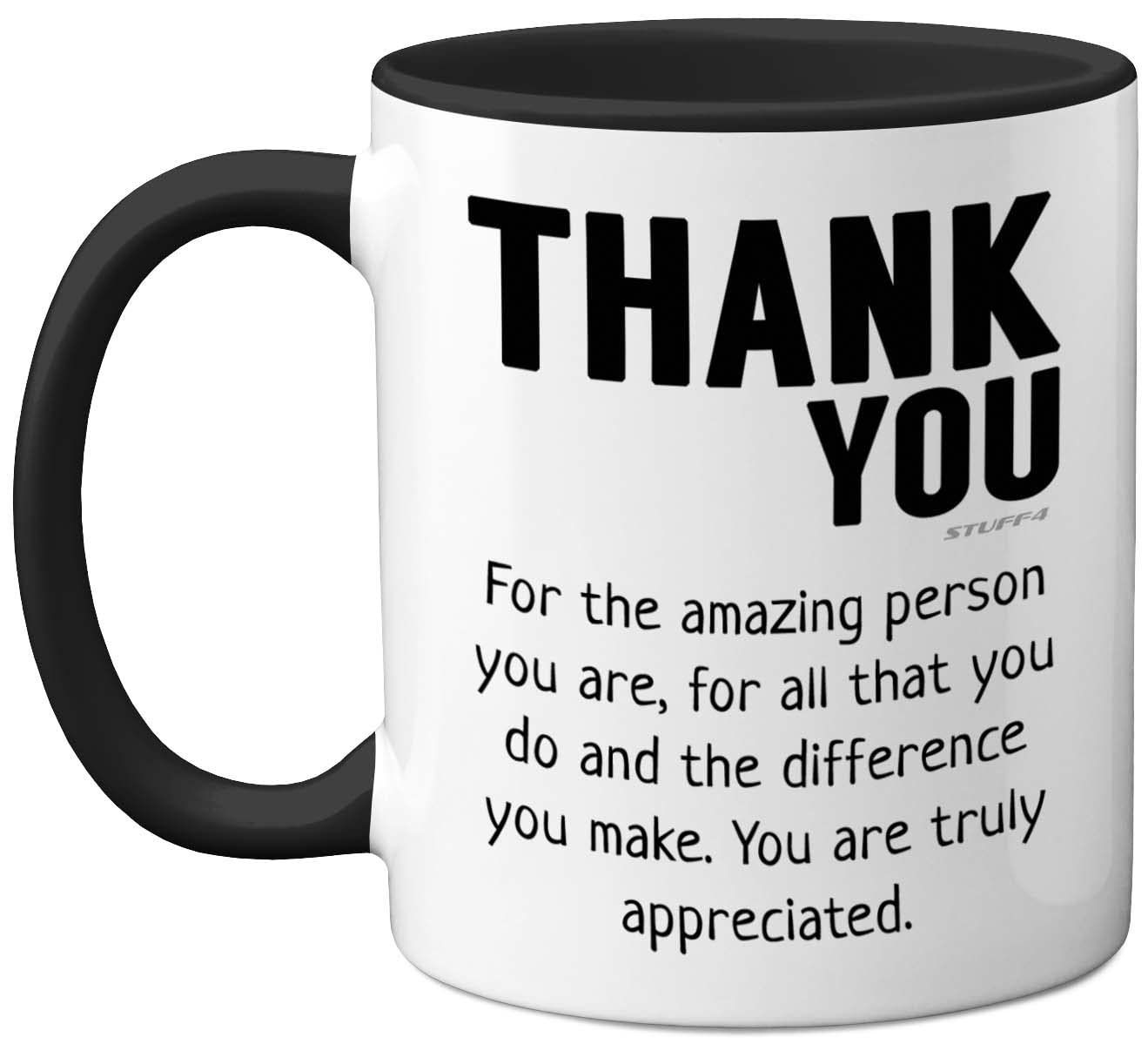 Stuff4 Thank You Mug - Gift for Best Friend, Leaving Gifts for Colleagues Boss Friends Men Women, Thank You Teacher Mug, 11oz Black Handle Ceramic Premium Leaving Men Women