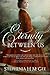 Eternity Between Us: A Tale of Faith, Espionage, and Impossible Love During the Civil War by Stephenia H. McGee