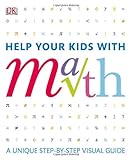 Help Your Kids with Math: A visual problem solver for kids and parents cover