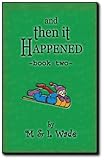 And Then It Happened - Book 2