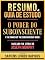 Livro Resumo & Guia De Estudo - O Poder Do Subconsciente (The Power Of The Subconscious Mind) - Baseado No Livro De Joseph Murphy