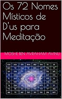 Livro Os 72 Nomes Místicos de D'us para Meditação (Neomind Livro 1)