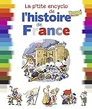 La p'tite encyclo de l'histoire de France by 