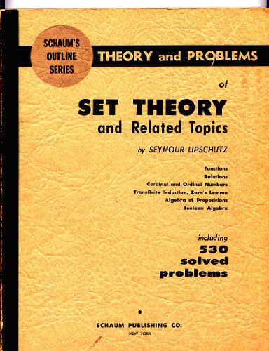Theory and Problems with Set Theory and Related Topics