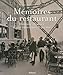 Mémoires du restaurants (French Edition) by