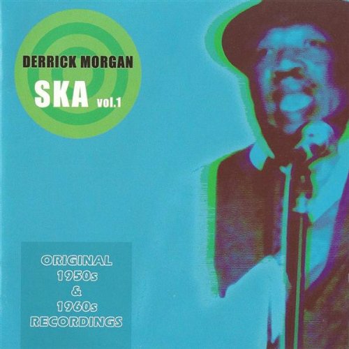 Derrick Morgan - 03 Derrick Morgan - Zortam Music