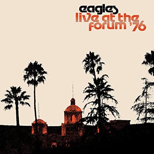 Eagles - Live From The Forum MMXVIII - Amazon.com Music