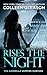 Rises the Night: Victoria Book 2 (The Gardella Vampire Hunters: Victoria)