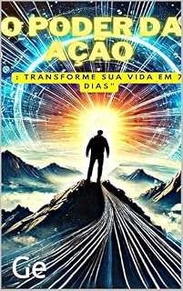 Livro O poder da ação : Transforme sua vida em 7 dias