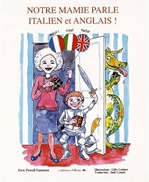 Notre mamie parle italien et anglais !