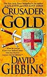 Crusader Gold (Jack Howard Series Book 2)