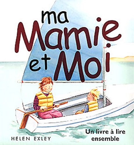 Ma mamie et moi