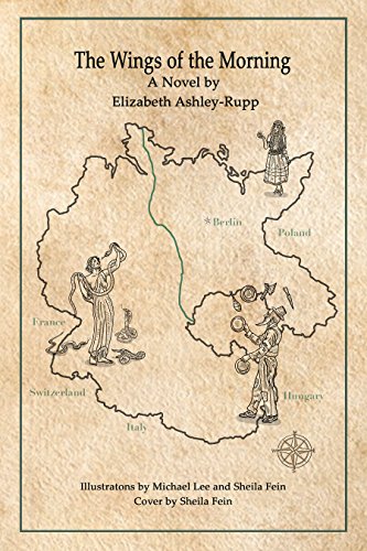 The Wings of the Morning by Elizabeth Ann Ashley Rupp