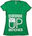 Ann Arbor T-shirt Co. Drink Up, Bitches! | Funny St. Patrick's (Paddy) Day Women's Green Deep V-Neck-DeepV,L