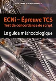 ECNi, épreuve TCS, test de concordance de script