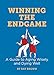 Winning the Endgame: A Guide to Aging Wisely and Dying Well by Ray Brown, Julia Suits