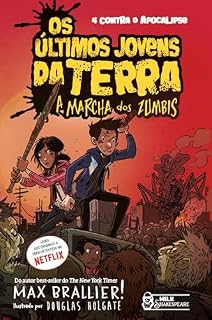 Livro Os últimos jovens da Terra - A marcha dos zumbis Vol. 02