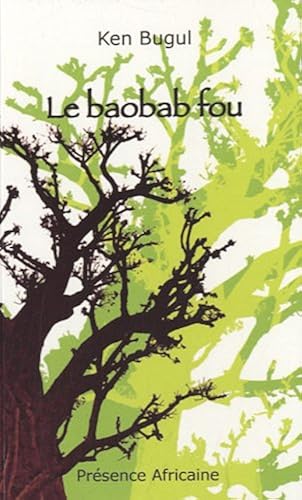 Download Le Baobab fou PDF