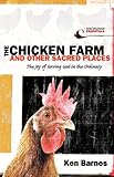 The Chicken Farm and Other Sacred Places: The Joy of Serving God in the Ordinary (Discipleship Essen by 