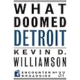 What Doomed Detroit (Encounter Broadsides)
