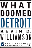 What Doomed Detroit (Encounter Broadsides)
