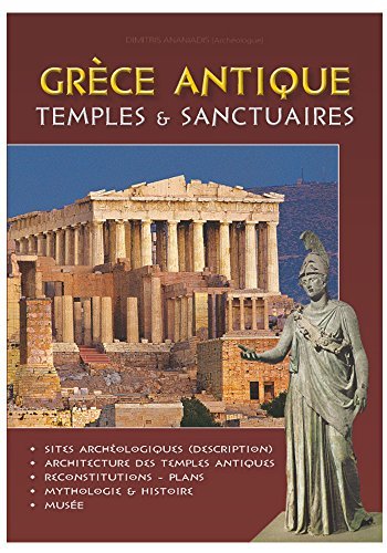 Grece Antique Temples Sanctuaires A Molohas Dimitris Ananiadis Litsa Chatzifoti Amazon Com Books