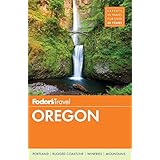 Fodor's Oregon (Full-color Travel Guide)