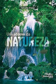 Livro Um átomo da natureza