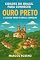 Livro Ouro Preto: A joia barroca das montanhas de Minas Gerais: Cidades do Brasil Para Conhecer – Volume 3