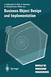 Business Object Design and Implementation: OOPSLA'95 Workshop Proceedings by D Patel, C Casanave