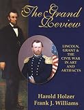 The Grand Review: Lincoln, Grant & The Civil War in Art and Artifacts