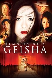 Memoirs Of A Geisha