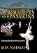 Pirouettes and Passions: Growing up Behind the Curtain by Mia Nadasi
