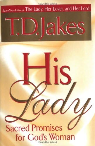 His Lady: Sacred Promises for God's Woman Hardcover โ September 1, 1999