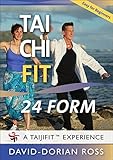Tai Chi Fit: 24 FORM with David-Dorian Ross (YMAA) ** NEW BESTSELLER**
