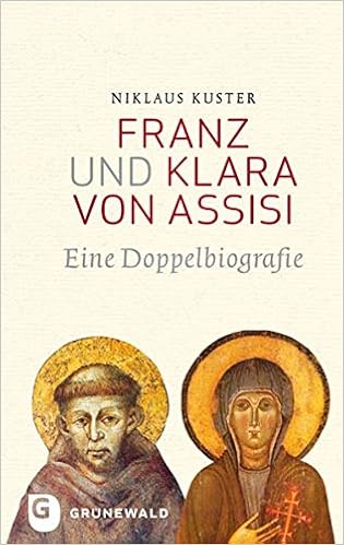 Franz Und Klara Von Assisi 9783786728016 Amazon Com Books