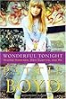 Wonderful Tonight: George Harrison, Eric Clapton, and Me