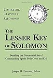 The Lesser Key of Solomon by Joseph H. Peterson
