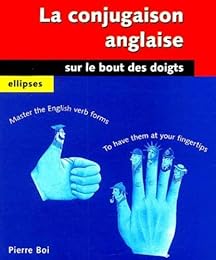 La  conjugaison anglaise sur le bout des doigts