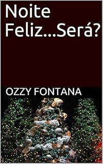 Livro Noite Feliz...Será?