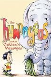 The Humongous Book of Children's Messages by Group Publishing