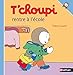 T'choupi rentre à l'école (French Edition) by 