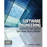 Software Engineering: Architecture-driven Software Development