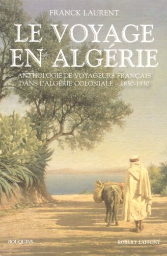 Le  voyage en Algérie