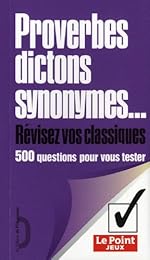 Proverbes, dictons, synonymes