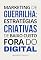 Livro Marketing de guerrilha: estratégias criativas de baixo custo fora do digital